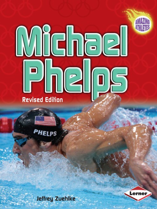 Title details for Michael Phelps by Jeffrey Zuehlke - Available